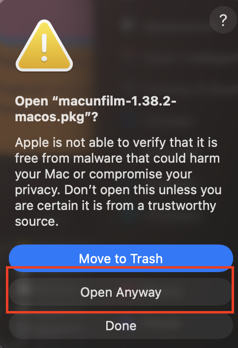 macOS confirmation dialog for the macunfilm package with Open Anyway highlighted